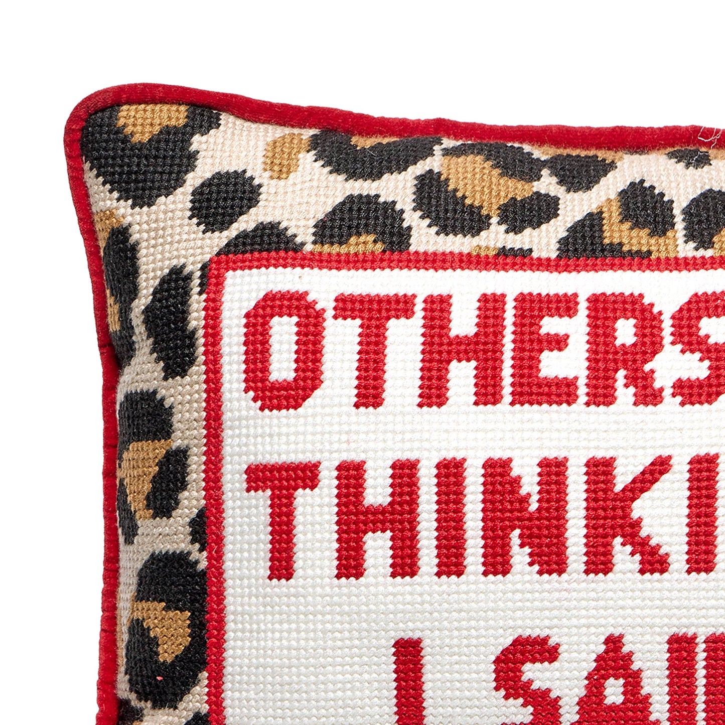 Others Were Thinking It Embroidered Pillow