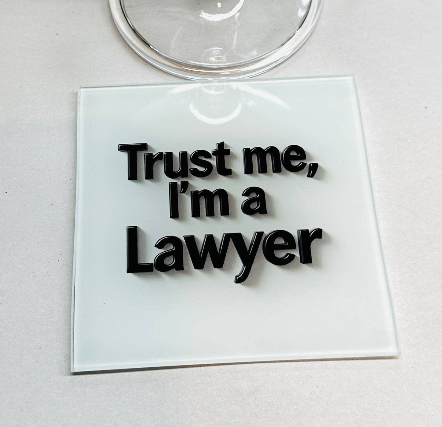Trust Me I Am A Lawyer Coaster Set