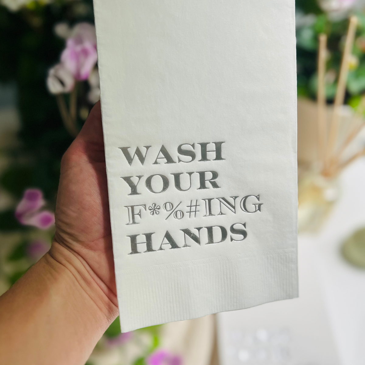 Wash Your F*%#ING Hands Paper Guest Towels: Silver