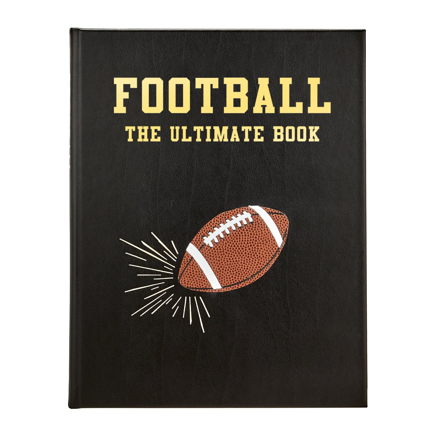 Football : The Ultimate Book