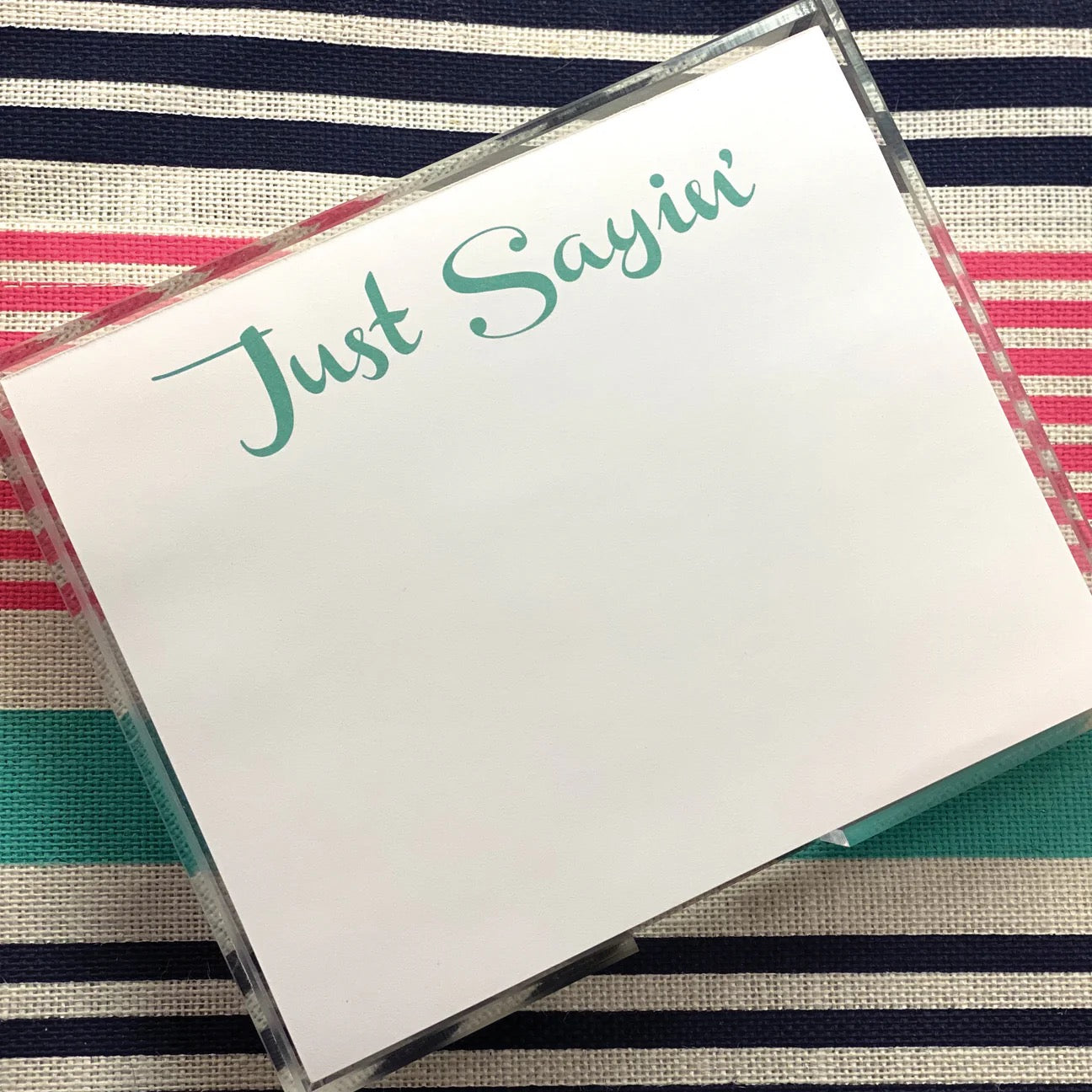 Just Sayin Luxe Notepad