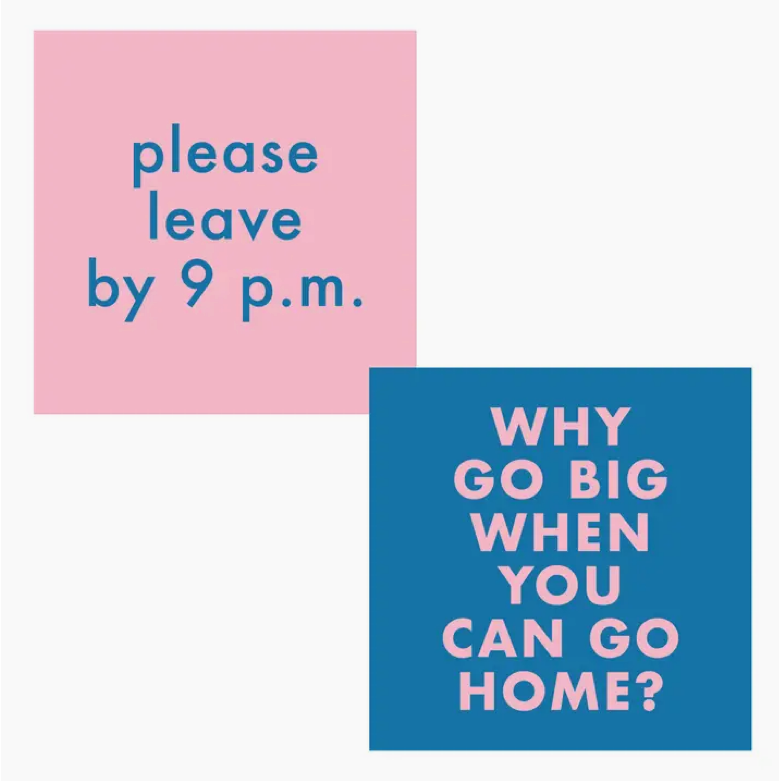 Double Sided Funny - Leave by 9/Go Big Cocktail Napkin
