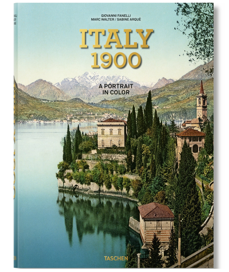 Italy 1900 - A Portrait in Color Book