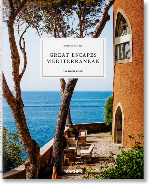 Great Escapes Mediterranean - The Hotel Book