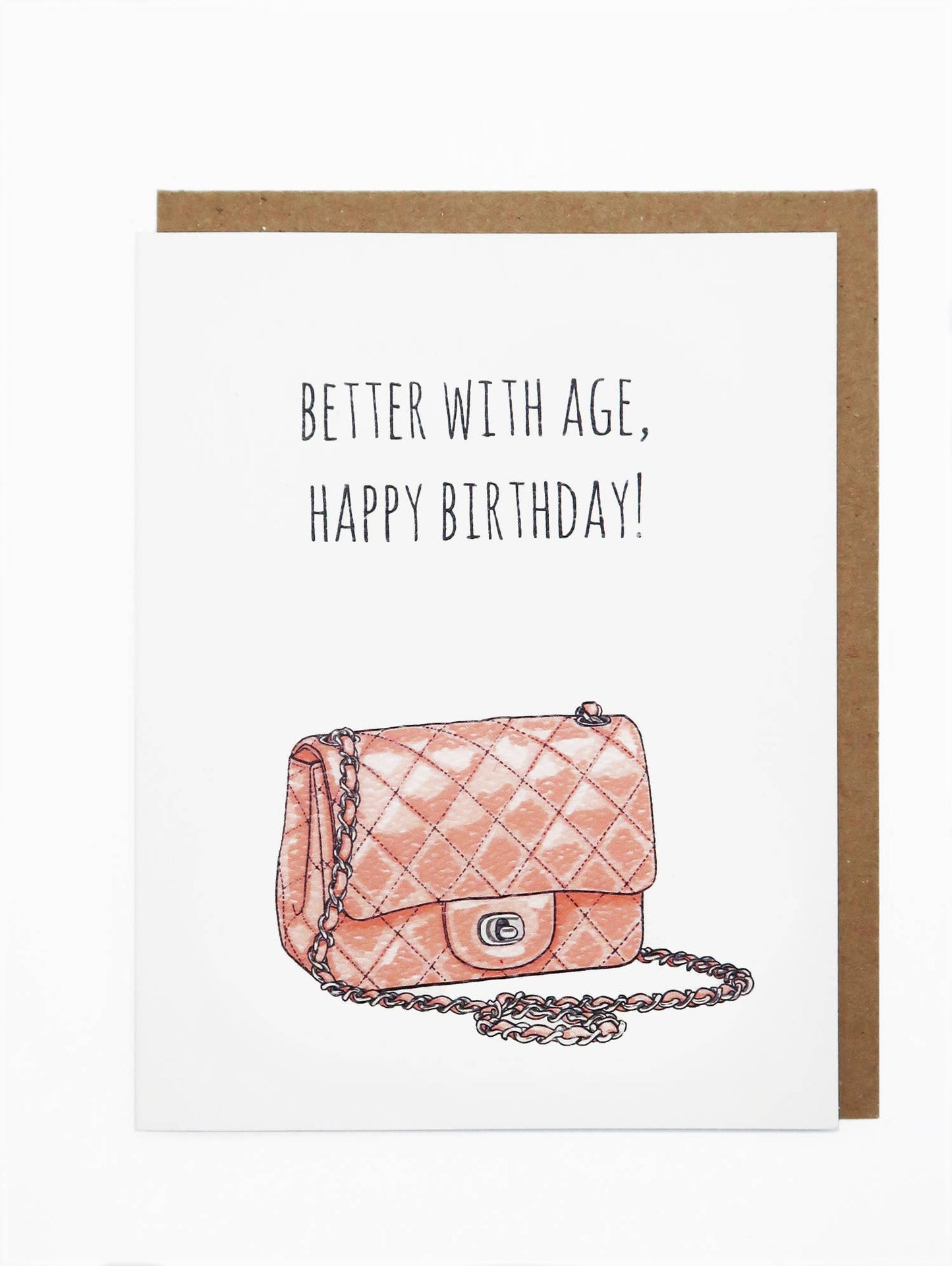 Better With Age - Happy Birthday Card