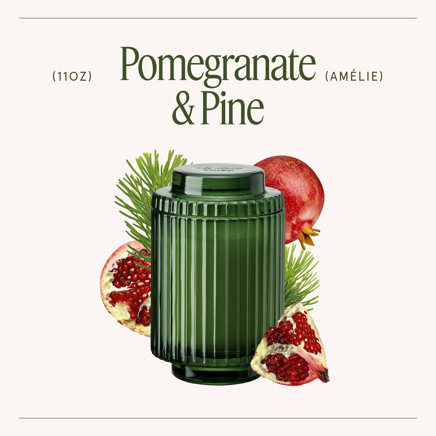 Amélie - Pomegranate & Pine 11oz Candle