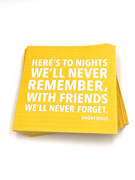 Here's to Nights We'll Never Forget - Cocktail Napkin