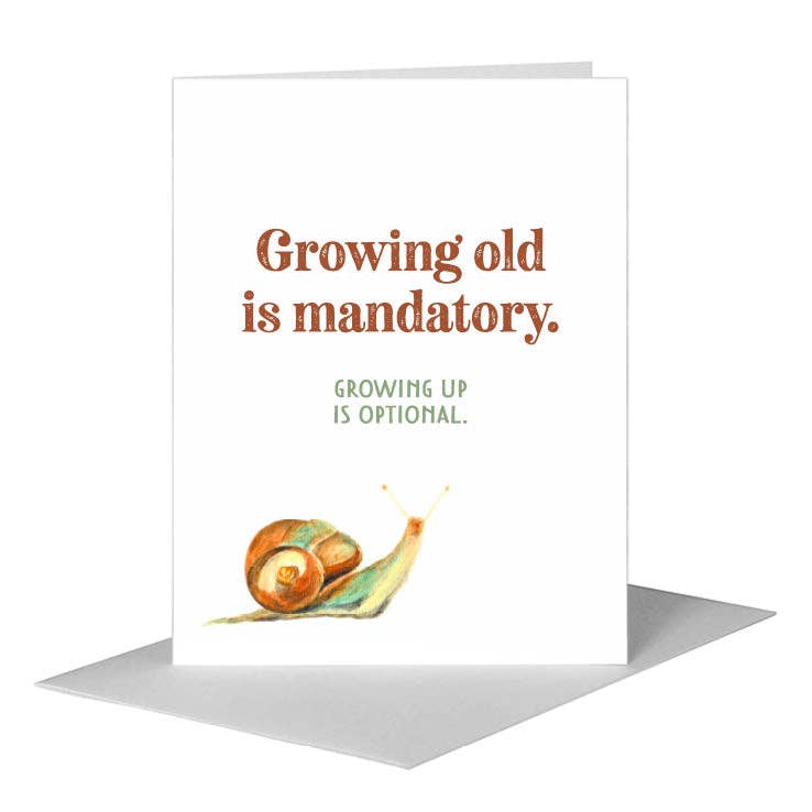 Snail Growing Old Card