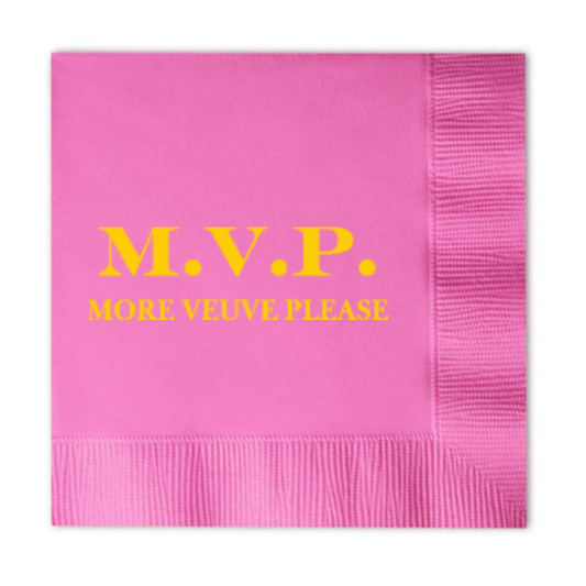 M.V.P. More Veuve Please Cocktail Paper Napkins