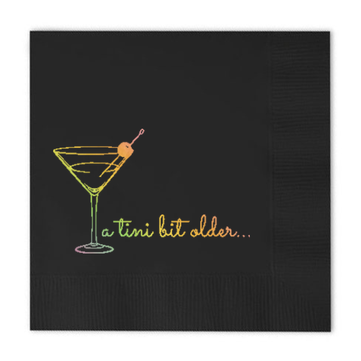 A Tini Bit Older Birthday Black Cocktail Paper Beverage Napkin