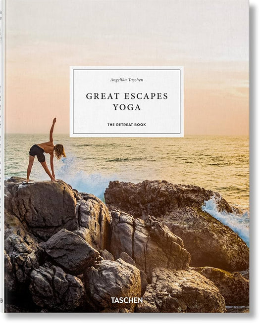 Great Escapes Yoga - The Retreat Book