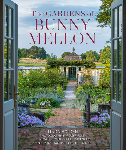 Gardens of Bunny Mellon
