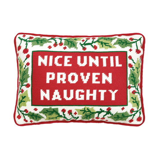 Until Proven Naughty Embroidered Pillow