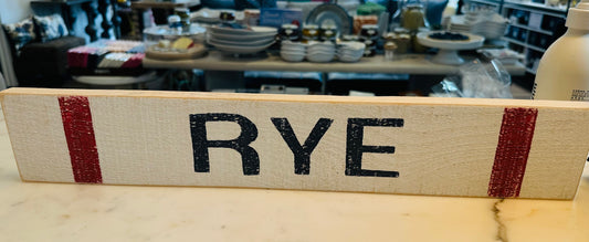 Small Vintage Rye Sign