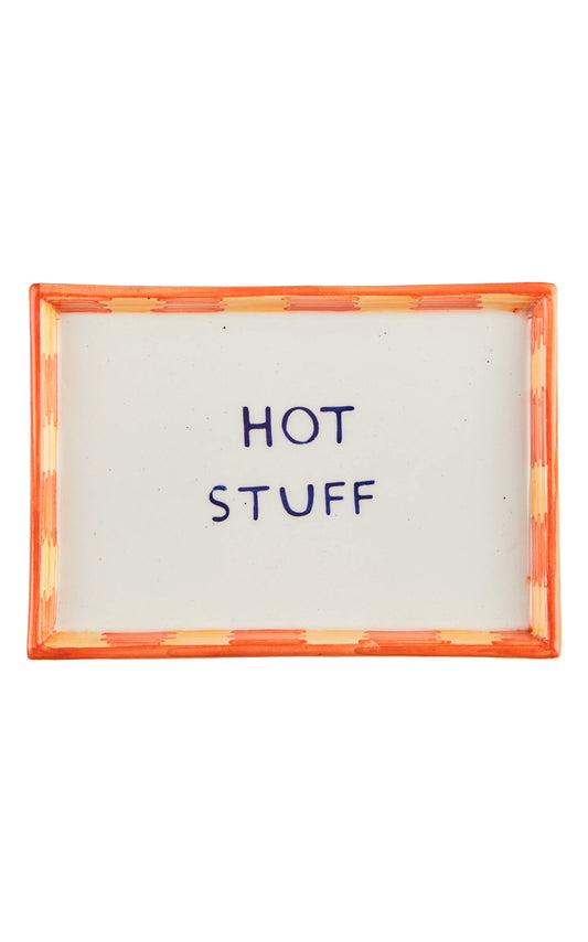 Trinket Tray / Hot Stuff
