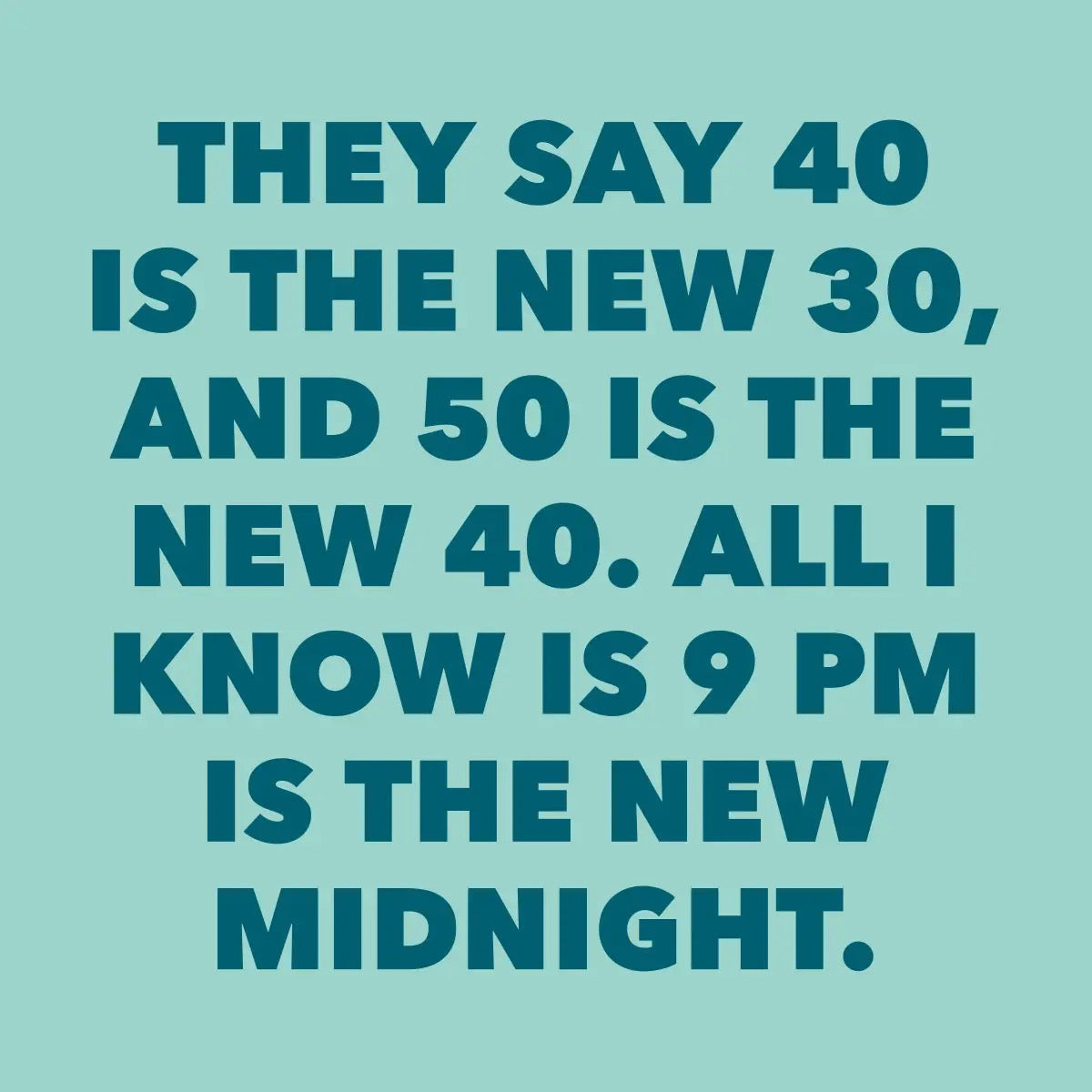 Funny Party Cocktail Napkins - 9 pm Is New Midnight