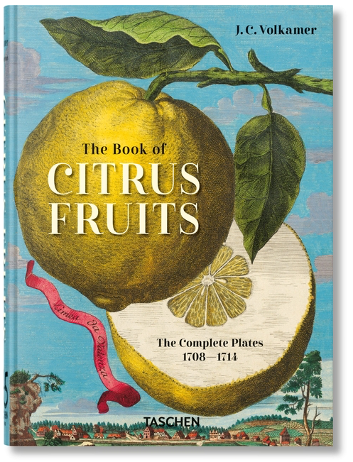 J.C Volkamer. The Book of Citrus Fruits