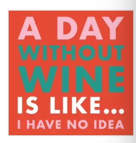 A Day Without Wine Cocktail Napkins