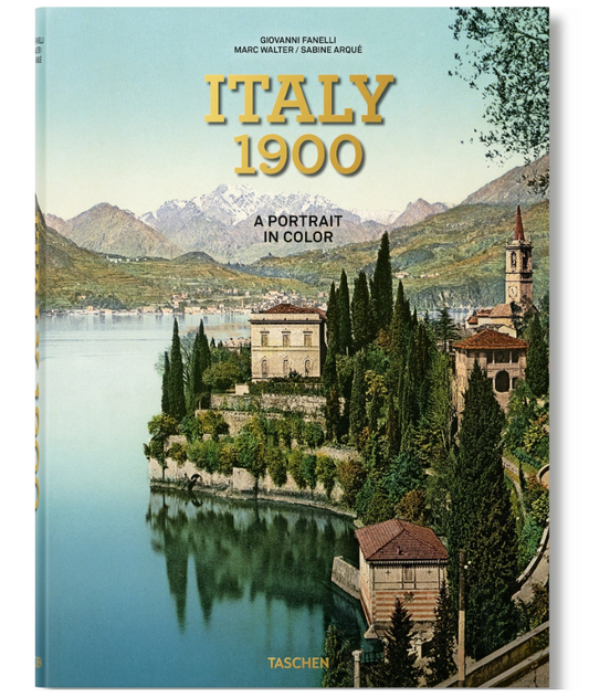 Italy 1900 - A Portrait in Color Book